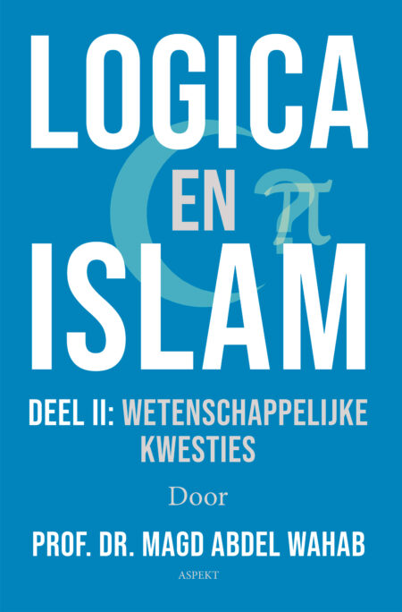 Logica en Islam – II wetenschappelijke kwesties