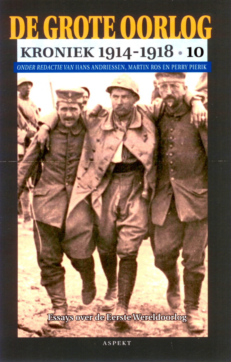 De Grote Oorlog, kroniek 1914-1918 | 10