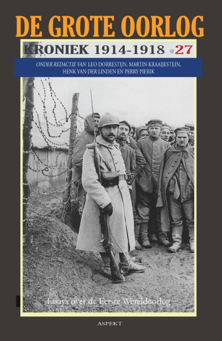 De Grote Oorlog, kroniek 1914-1918 | 27