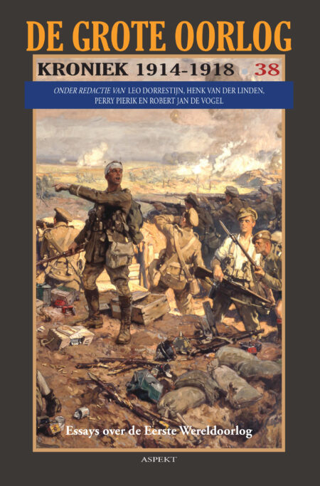 De Grote Oorlog, kroniek 1914 – 1918 | 38