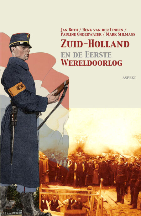 Zuid-Holland en de Eerste Wereldoorlog