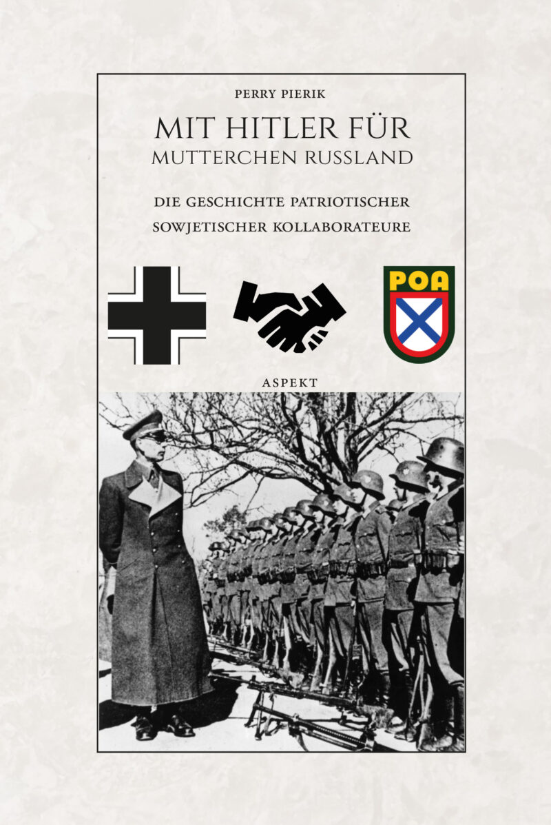 Mit Hitler für Mütterchen Russland