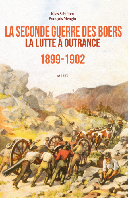 La Seconde Guerre des Boers 1899-1902