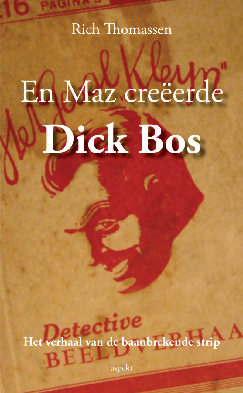 En MAZ creeerde Dick Bos