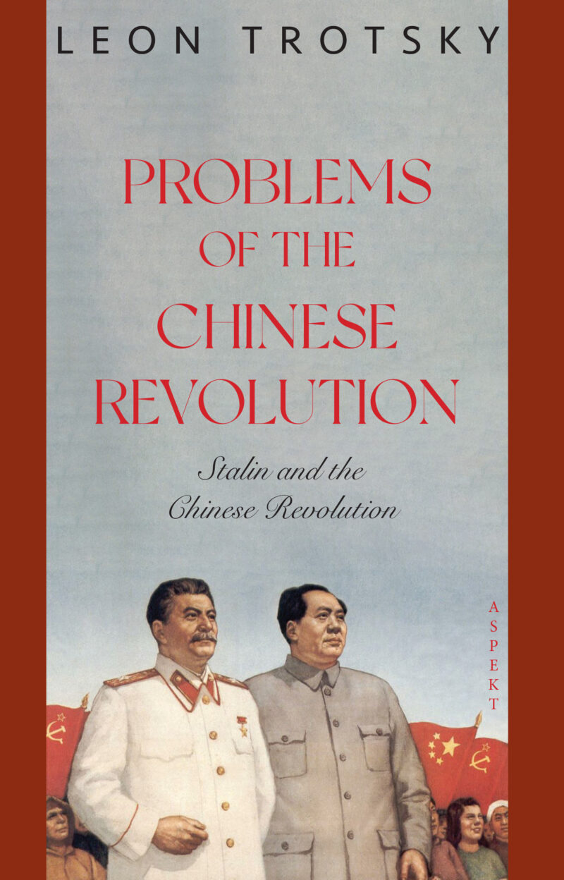 Problems of the Chinese Revolution