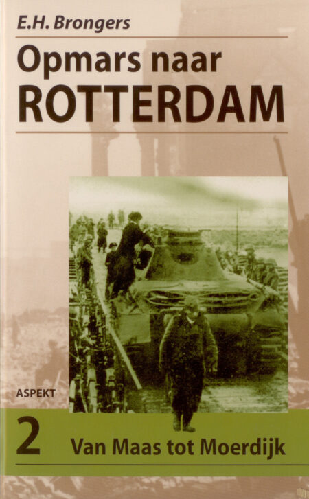 Opmars naar Rotterdam: Van Maas tot Moerdijk | 2